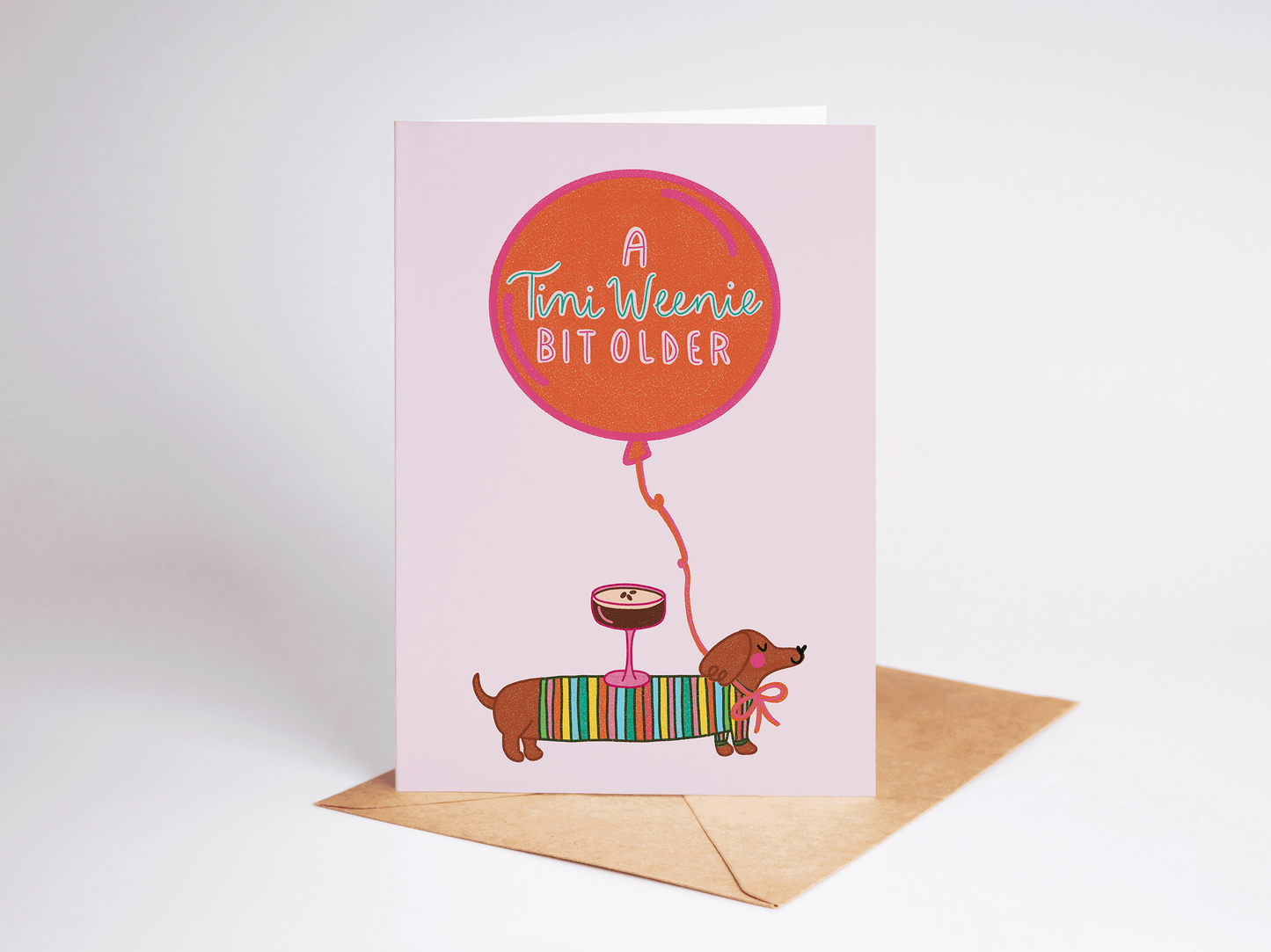 "A Tini Weenie Bit Older" Martini Dachshund Birthday Card