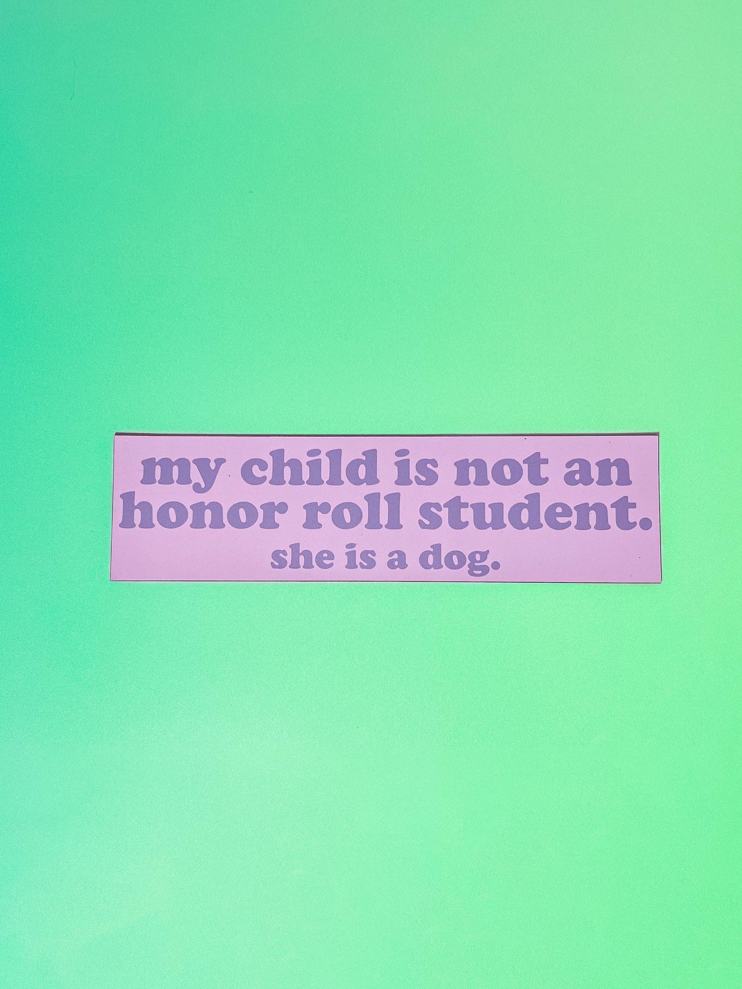 Honor Roll Dog Car Magnet