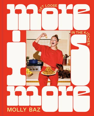 Molly Baz "More Is More" Cookbook