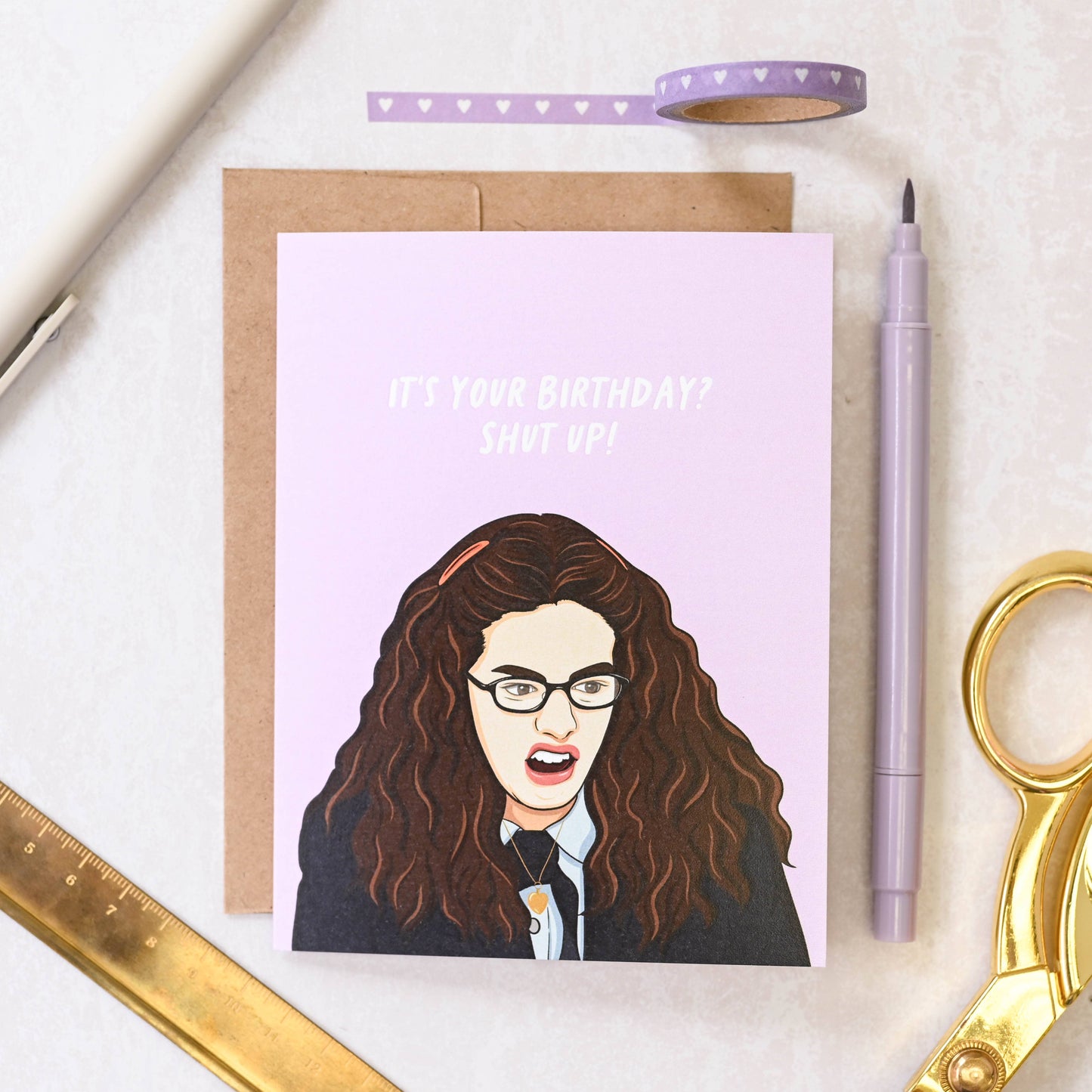 "It's Your Birthday? Shut up!" Princess Diaries Birthday Card