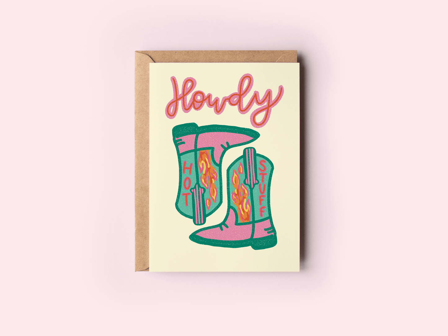 "Howdy, Hot Stuff" Greeting Card