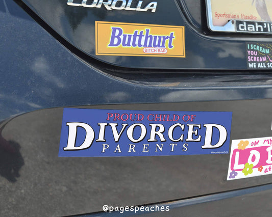 Divorced Parents Bumper Sticker: Sticker