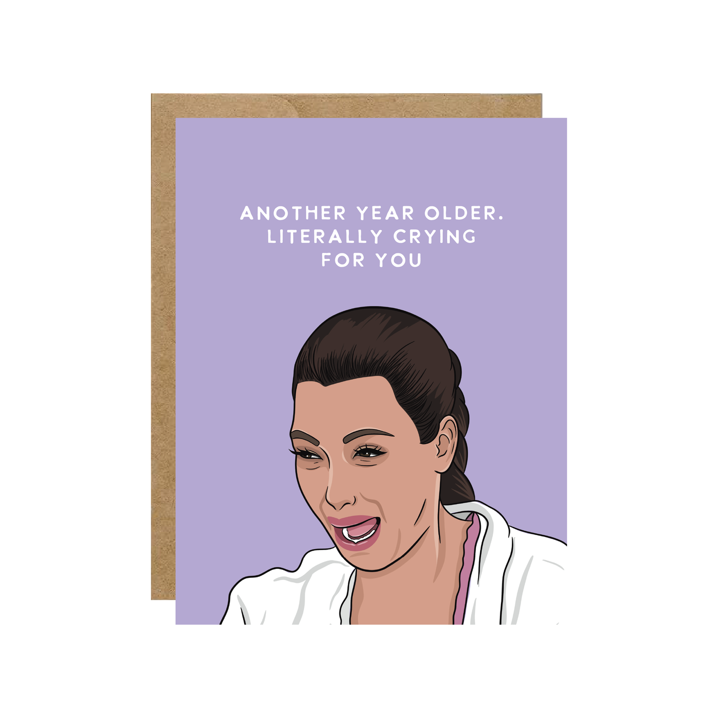 KKW "Another Year Older" Birthday Card