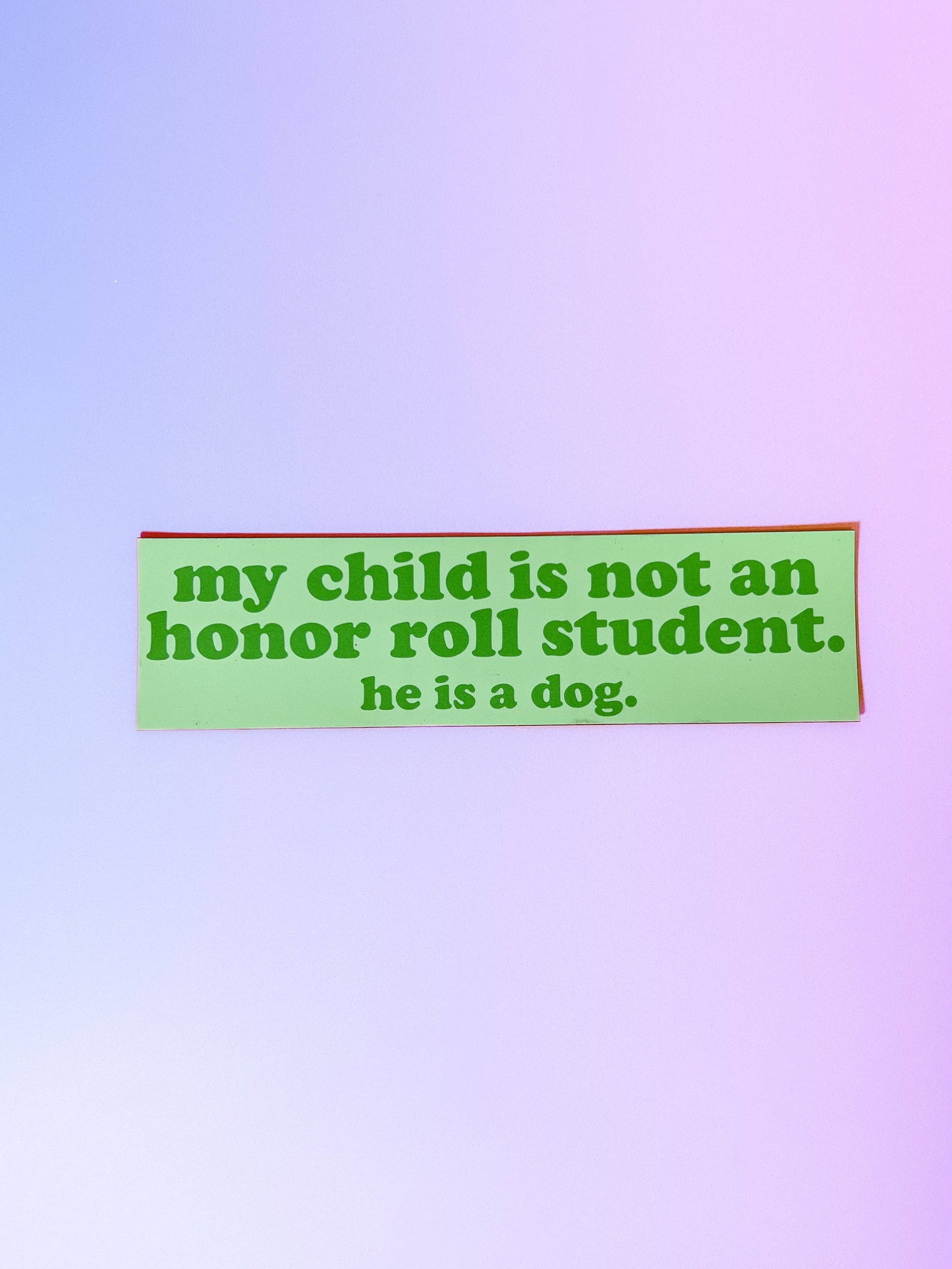 Honor Roll Dog Car Magnet