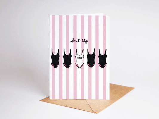 "Suit Up" Swimsuit Bachelorette Greeting Card