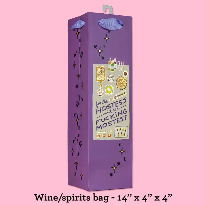 "Hostess With the Fucking Mostest" Deluxe Wine Bag