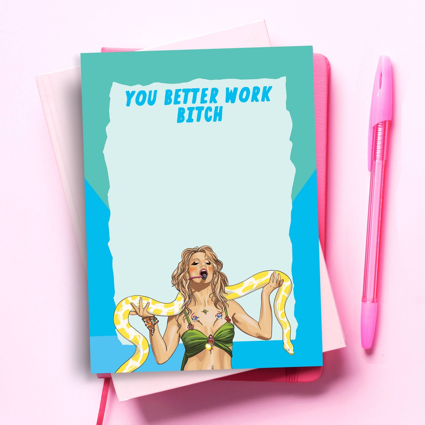 "You Better Work Bitch" To-Do List Notepad