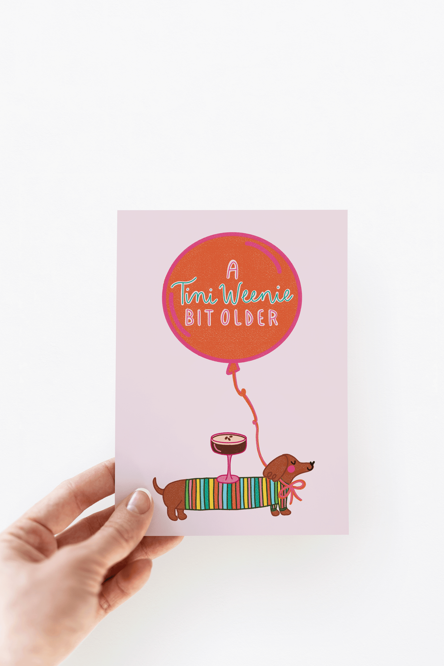 "A Tini Weenie Bit Older" Martini Dachshund Birthday Card