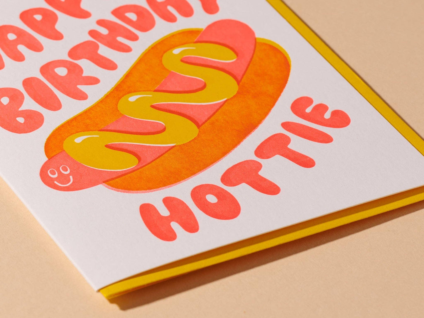 Happy Birthday Hottie Hot Dog Letterpress Card