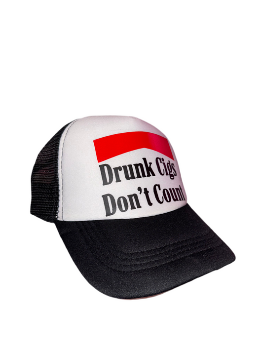 Drunk Cigs Don’t Count Trucker Hat