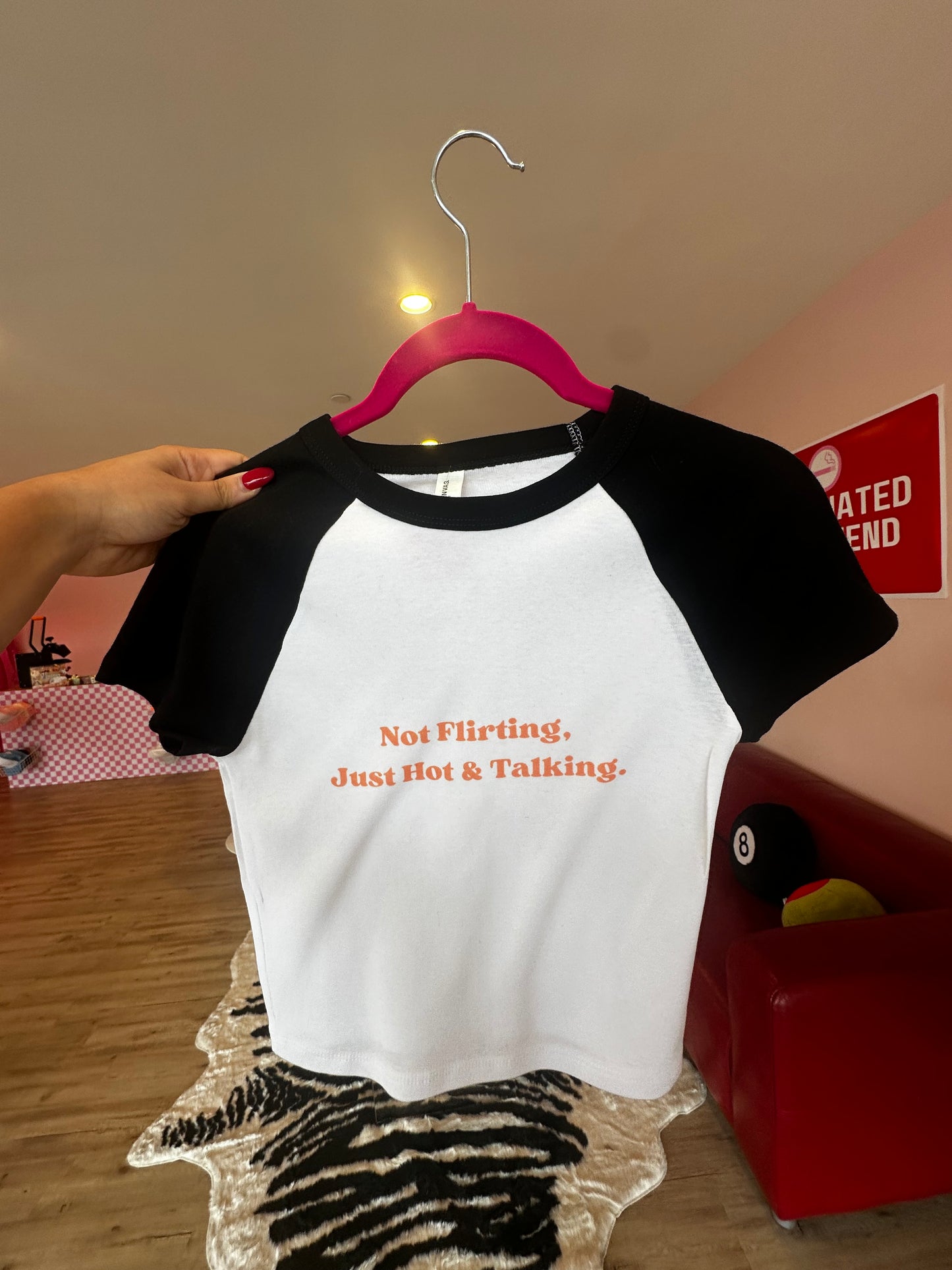 Not Flirting, Just Hot and Talking Cropped Baseball Tee