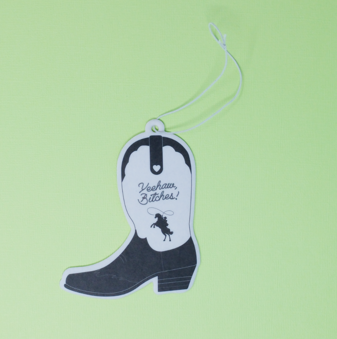 "Yeehaw, Bitches!" Air freshener