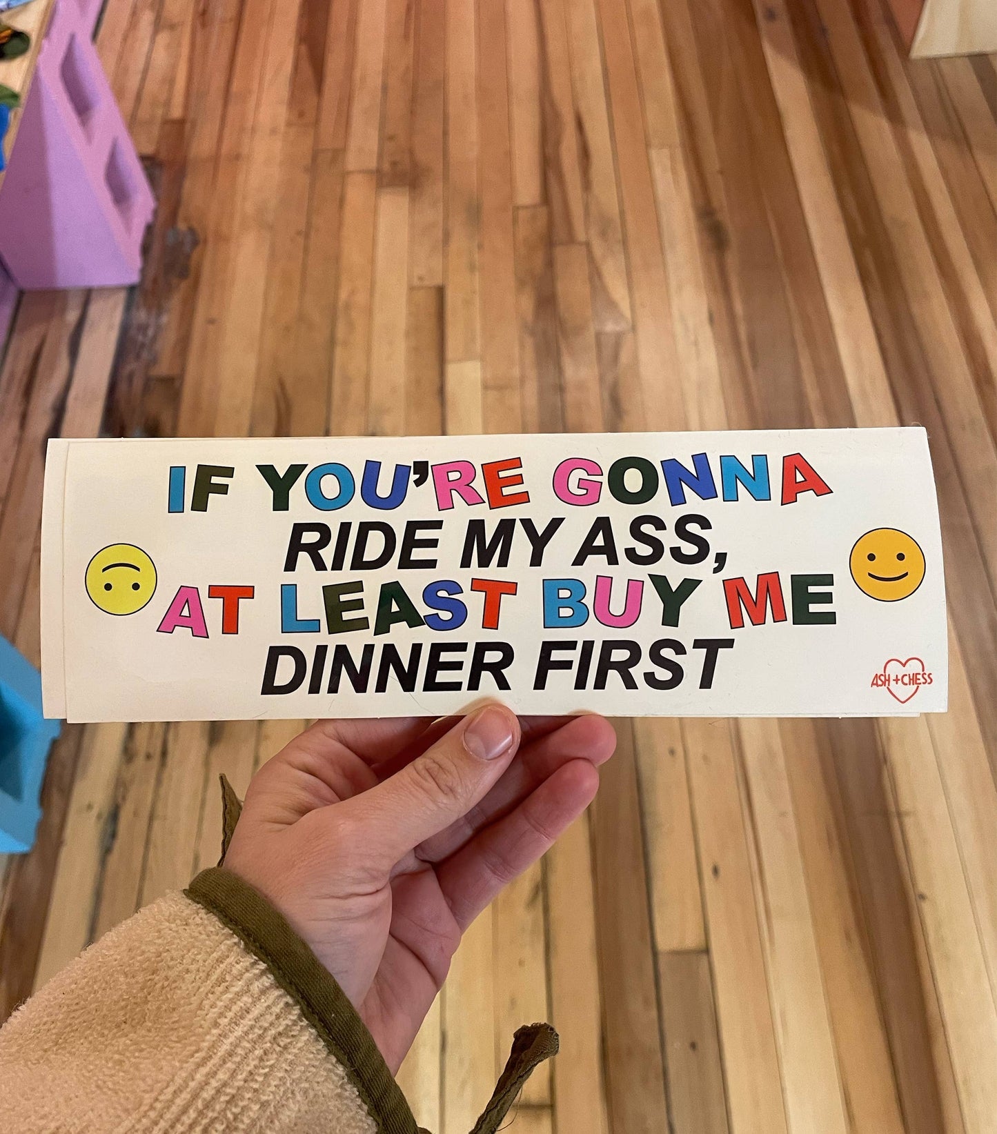 Bumper Sticker - Buy Me Dinner First